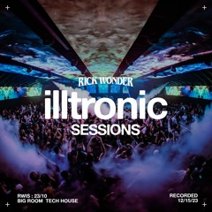 Illtronic Sessions - 23/10 (Big Room Tech House 12/15/23)