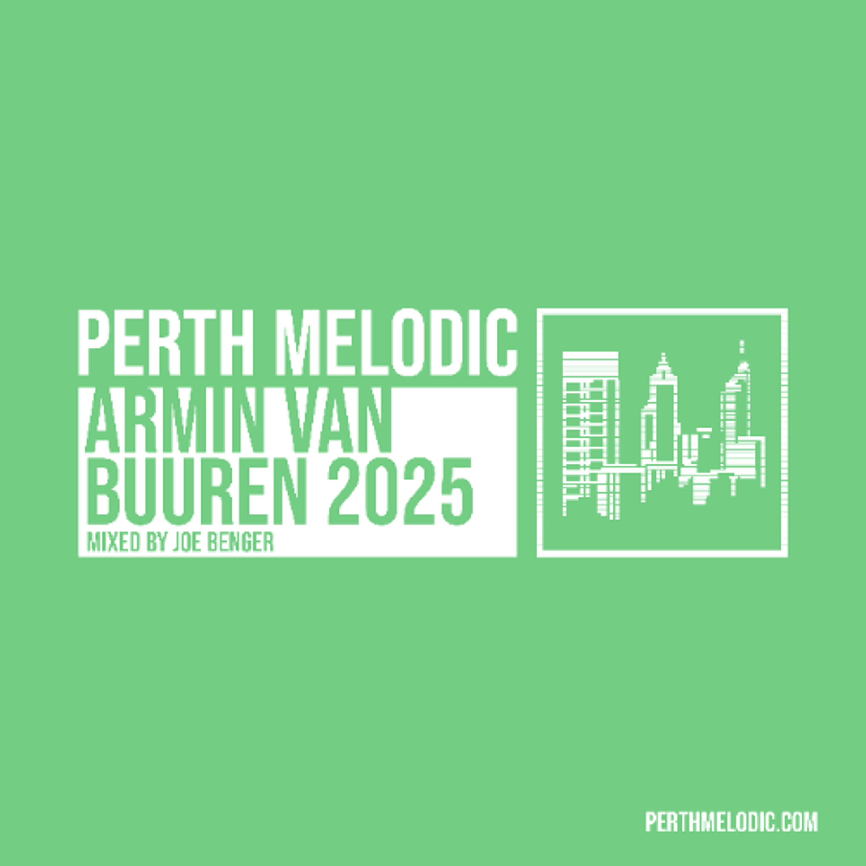 Armin Van Buuren 2025 (Mixed by Joe Benger)