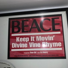 BEACE alias Writers Glock - Keep It Move'in Feat. DJ Heavy (Prod. by Zhao-Ski)