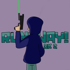 Runaway!/Ok 2 (p. Fookkitt)