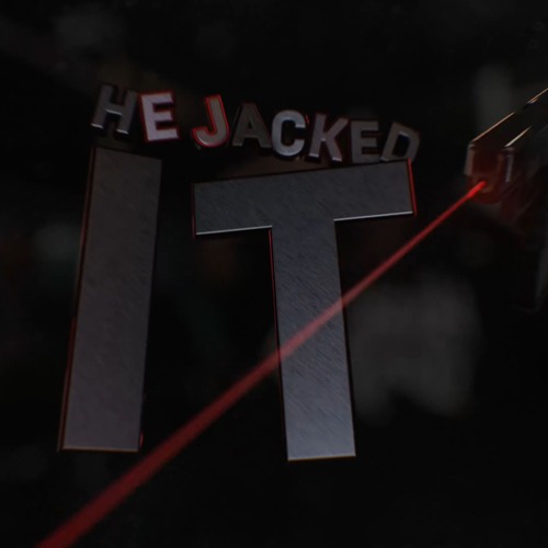 HE JACKED IT (feat. Dotty)