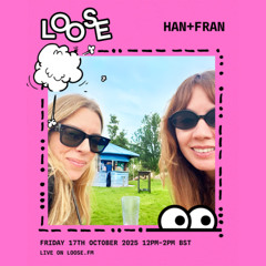 HAN+FRAN - 17 Oct 25