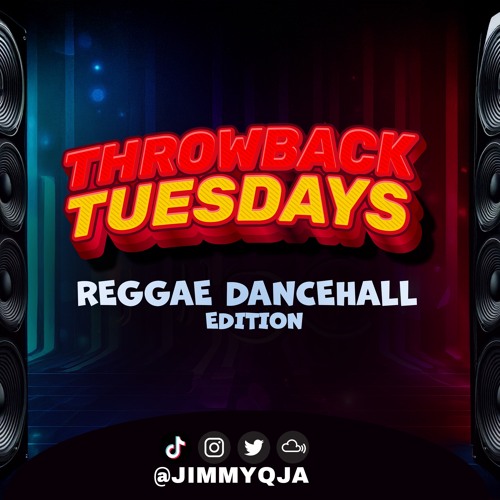 REGGAE DANCEHALL  LIVESTREAM - [THROWBACK TUESDAYS] - 05-06-25