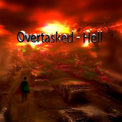 Overtasked - Hell