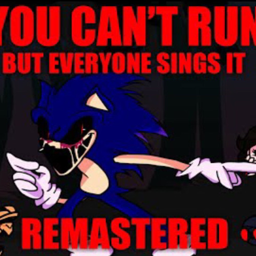 You Can't Run But Every Turn a Different Cover Is Used REMASTERED(YCR But Everyone Sings It)