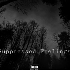 Suppressed Feelings
