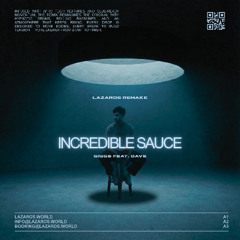 Giggs Feat. Dave - Incredible Sauce (Lazaros Remake)