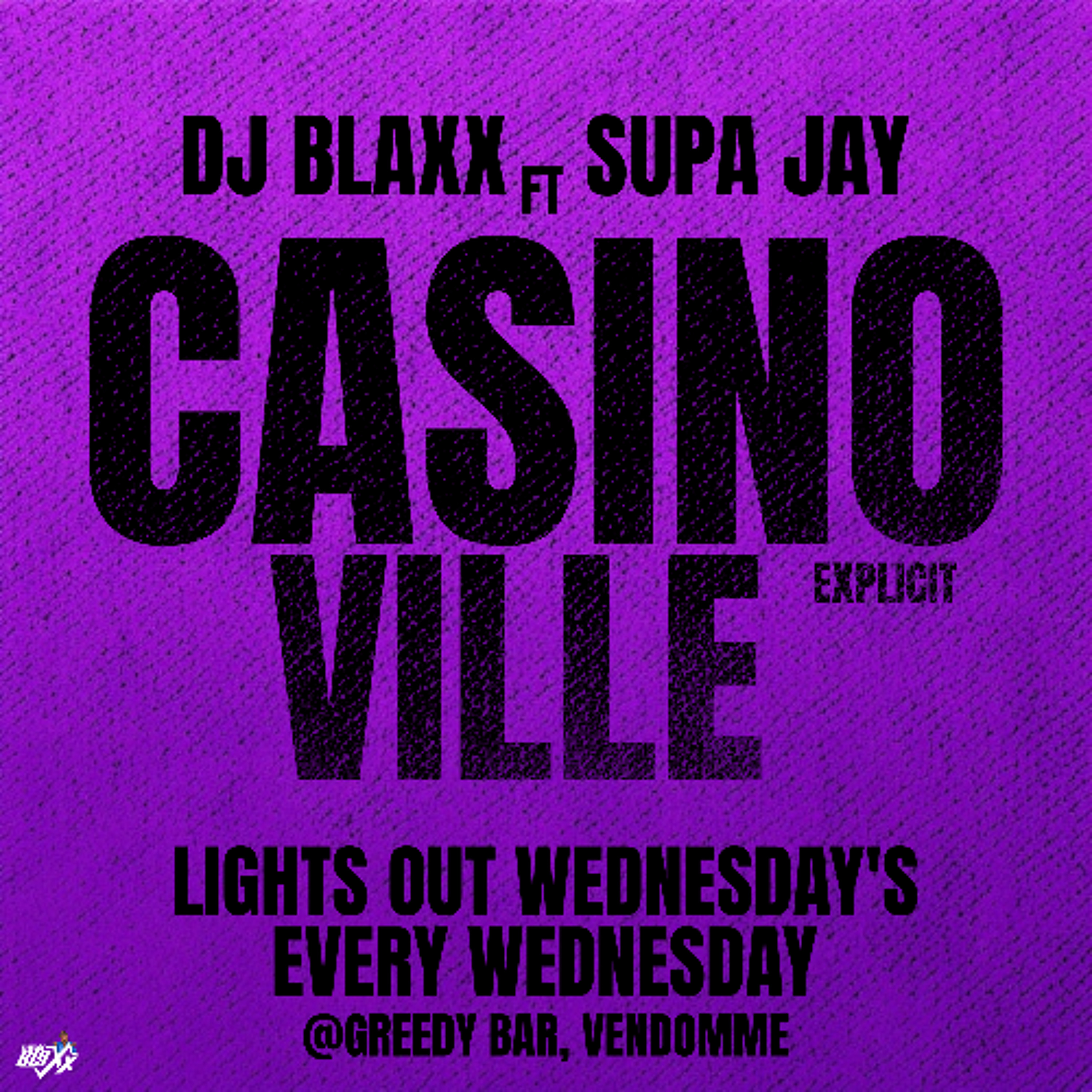 DJ BLAXX + SUPA JAY LIVE @ CASINO VILLE VENDOMME [11.02.26]