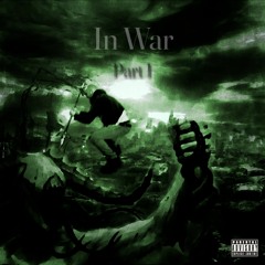 In War - Pt. 1