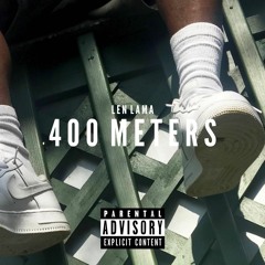 400 Meters (Prod. By JakeSand & Erl)[ Video In Bio ]