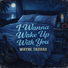 i wanna wake up with you (Cover)