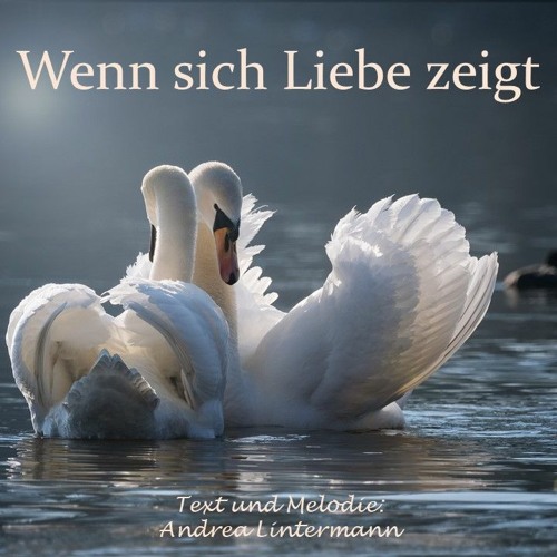 Wenn sich Liebe zeigt