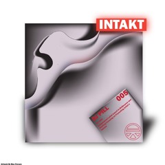 INTAKT: DJ PILL [MS005]