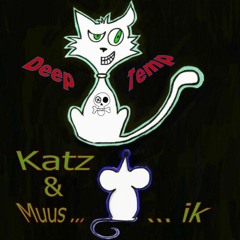 Katz & Muus ... ik              Deeptemp @Techno Piraten#1