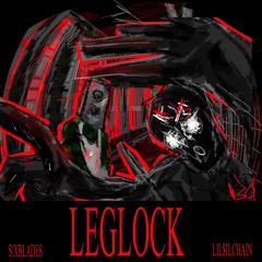 LEGLOCK w/ LIL$ILCHAIN [S!XBLADES]