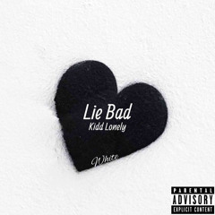 Lie Bad (White)