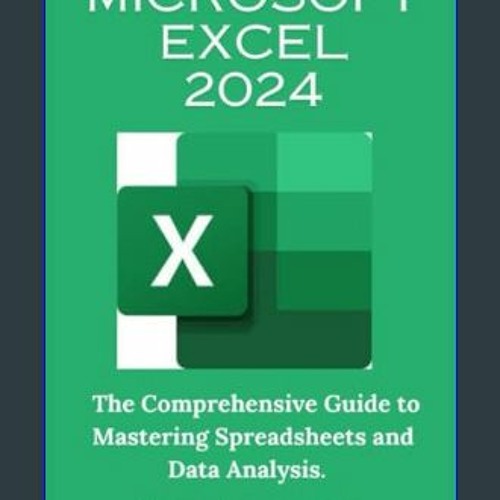 A Comprehensive guide to Microsoft Excel for Data Analysis