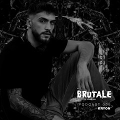 Kryon - BRUTALE Podcast 006