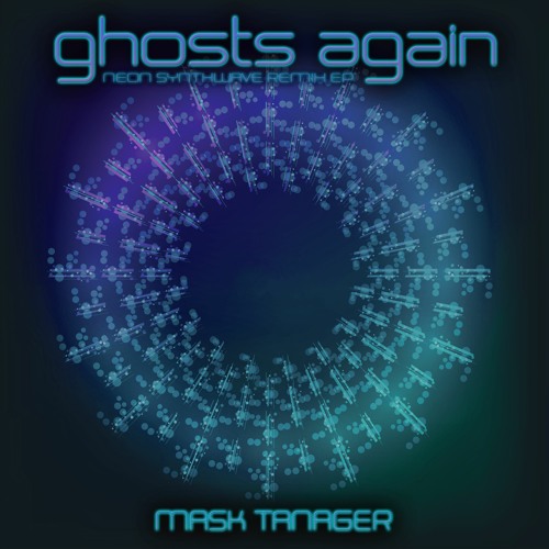 Mask Tanager - Ghosts Again (Neon Synthwave Vocoder Mix)