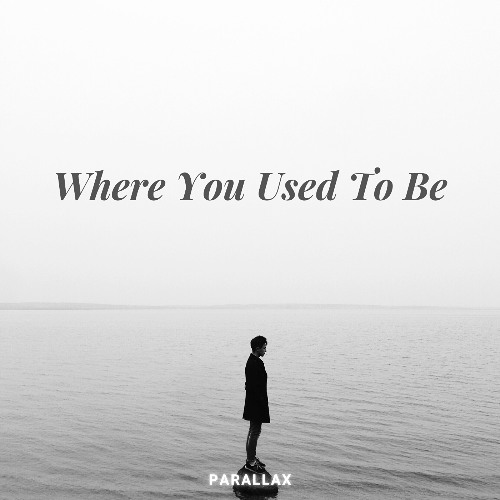Where You Used to Be