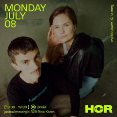justcallmesergio B2B Rina Katen | HÖR - July 8 / 2024