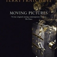 (PDF) Download Moving Pictures BY : Terry Pratchett