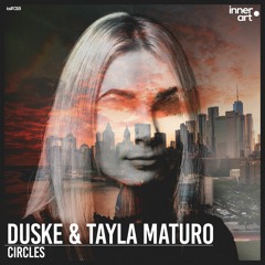 Circles Ft. Tayla Maturo (Radio Edit)