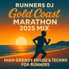 Gold Coast Marathon 2025 Running Mix | FISHER, Dom Dolla, Kryder, Yotto, John Summit.