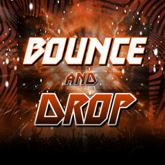 Bounce and Drop