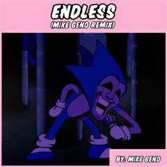 Friday Night Funkin': Vs. Sonic.Exe - Endless (Mike Geno Remix)