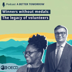 Winners without medals: The legacy of volunteers