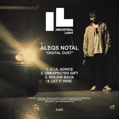 ALEQS NOTAL - DIGITAL DUST EP - IL003 (PREVIEW)
