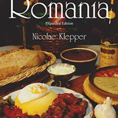 Read EPUB 📁 Taste of Romania, Expanded Edition by  Nicolae Klepper [PDF EBOOK EPUB K