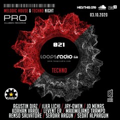 ILKA LICHI - Melodic House & Techno Night Episode 021 - Loops Radio Techno