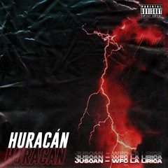 Jusoan, WFC La Lirica - Huracán