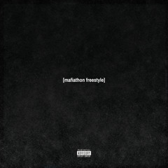 mafiathon freestyle