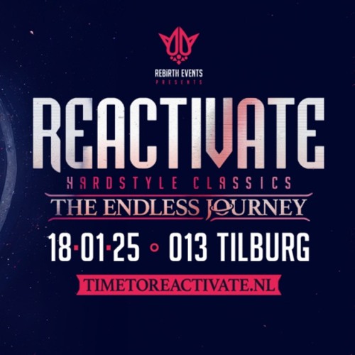 REACTiVATE - The Endless Journey // 18.01.25 - 013 Tilburg // Warm-up mix by Prototypez