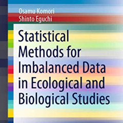 [VIEW] PDF 🗸 Statistical Methods for Imbalanced Data in Ecological and Biological St