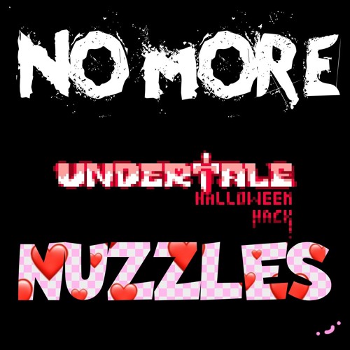 NO MORE NUZZLES