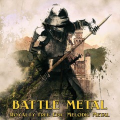 Battle Metal | Royalty Free Epic Melodic Metal