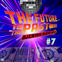 Future Is The Past Mix 07 VinylOnly