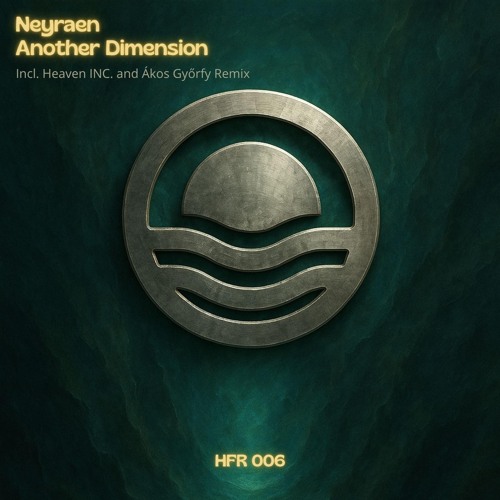 Neyraen - Another Dimension ( Heaven INC. Remix )