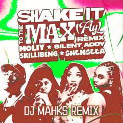 MOLIY, Silent Addy, Skillibeng & Shenseea - Shake It To The Max (DJ Mahks BAILE FUNK Remix) FREE DOWNLOAD