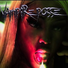 VAMP!RE POSSE - @VITALFOEVA (WHYSEA REMIX) [p. 87CLUB] #foeva #vampcore