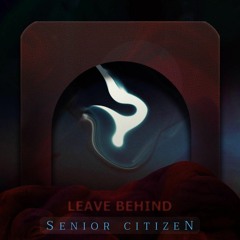 Leave Behind (Original Version)
