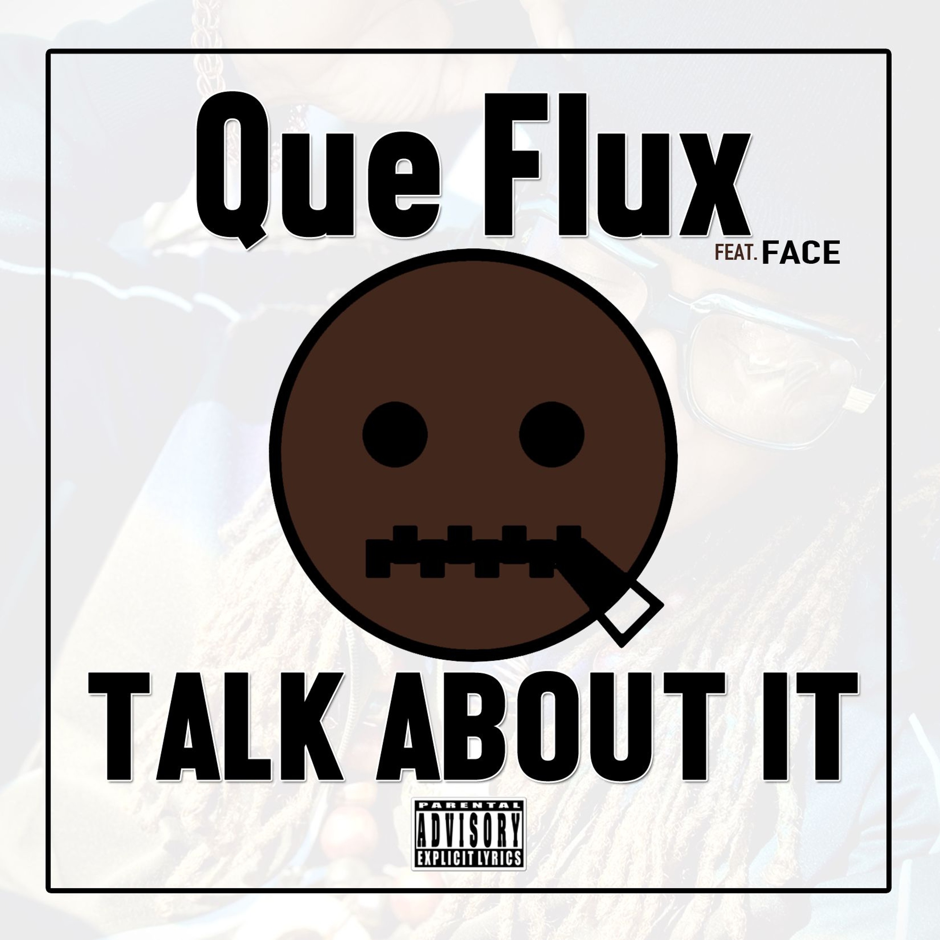 Talk About It    feat. Face episode artwork