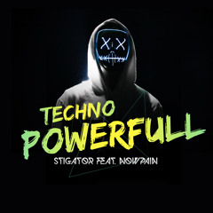 Techno Powerfull (feat. NowPain)