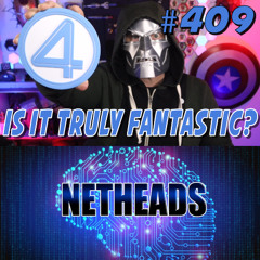 409: Marvel Fantastic Four'd Me