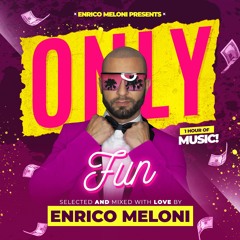 ENRICO MELONI - Only Fun - In The Mix #61 2K21