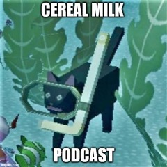 Cereal Milk episode 1 - Pavement